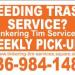 Weekly Trash Pick-up at competitive prices